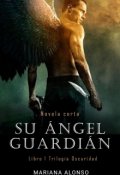 Portada del libro "Su ángel guardián"