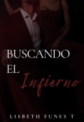 Portada del libro "Buscando el Infierno +21"