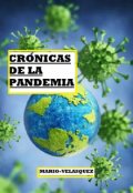 Portada del libro "CrÓnicas De La Pandemia - El Mundo Al RevÉs"