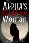 Book cover "The Alpha's Other Woman"