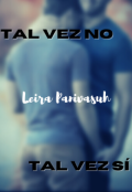 Portada del libro "tal vez no, tal vez sí"