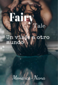 Portada del libro "Fairy Tale - Un viaje a otro mundo "