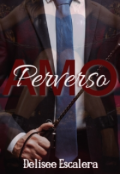 Portada del libro "Amo Perverso"