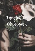 Book cover "Tangled In Obsession"