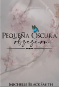 Portada del libro "Pequeña Oscura Obsesión"