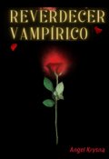 Portada del libro "Reverdecer Vampírico  | 12"