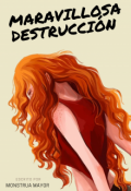 Portada del libro "Maravillosa Destrucción #2"