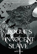 Book cover "Rogue's Innocent Slave"