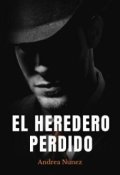 Portada del libro "El heredero perdido (#2 P.M)"