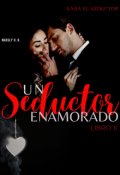 Portada del libro "un seductor enamorado"