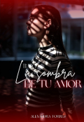 Portada del libro "Bajo la sombra de tu amor"