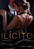 Portada del libro "Ilícito"