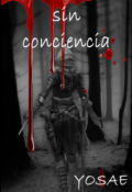 Portada del libro "Sin conciencia"