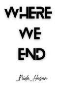 Book cover "Where We End "