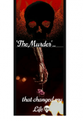 Book cover ""The Murder" That Changed My Life"