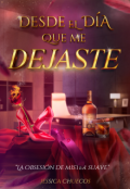 Portada del libro "Desde el día que me dejaste"