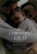 Portada del libro "Cuidando de ti"