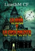 Portada del libro "La niña y la casa maldita"
