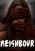 Portada del libro "Neighbour; A Bloody Night"