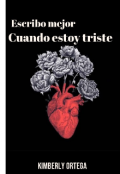 Portada del libro "Escribo mejor cuando estoy triste "