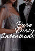 Book cover "Pure Dirty Intentions"