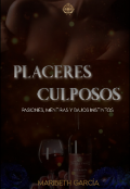 Portada del libro "Placeres culposos "