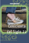 Portada del libro "Cenicienta Del Siglo 21"