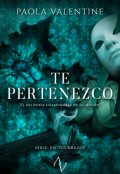 Portada del libro "Te pertenezco "