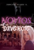 Portada del libro "Novios por un Divorcio"