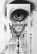 Portada del libro "Lágrimas Dé Amor"