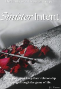 Book cover "Sinister Intent ~ Book 2 of Changing Tides"
