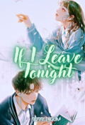 Book cover "If I leave Tonight "