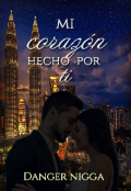 Portada del libro "Mi corazón hecho por ti "