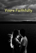 Book cover "Yours Faithfully"