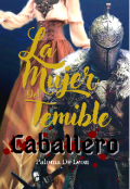 Portada del libro "La Mujer Del Temible Caballero"