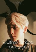 Portada del libro "El Último Omega que Elegiría -Krisbaek-"