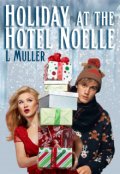 Book cover "Holiday at the Hotel Noelle"