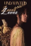 Book cover "Undaunted Loves"