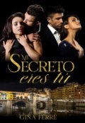 Portada del libro "Mi secreto eres tú "