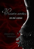 Portada del libro "Treinta Noches En Mi Cama"