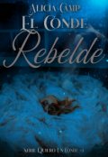 Portada del libro "El conde rebelde"