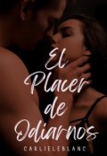 Portada del libro "El placer de odiarnos #2"