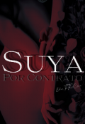 Portada del libro "Suya por Contrato |en Edición|"