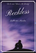 Portada del libro "Reckless "
