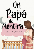 Portada del libro "Un Papá De Mentira"