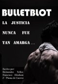 Portada del libro "Bulletblot"