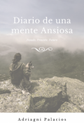 Portada del libro "Diario de una mente Ansiosa"