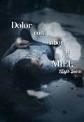 Portada del libro "Dolor con sabor a Miel"