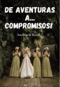 Portada del libro "De Aventuras a... Compromisos!!"