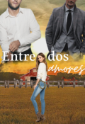 Portada del libro "Entre dos amores "